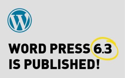 A Look Back at WordPress 6.3’s Major Update on August 8th, 2023