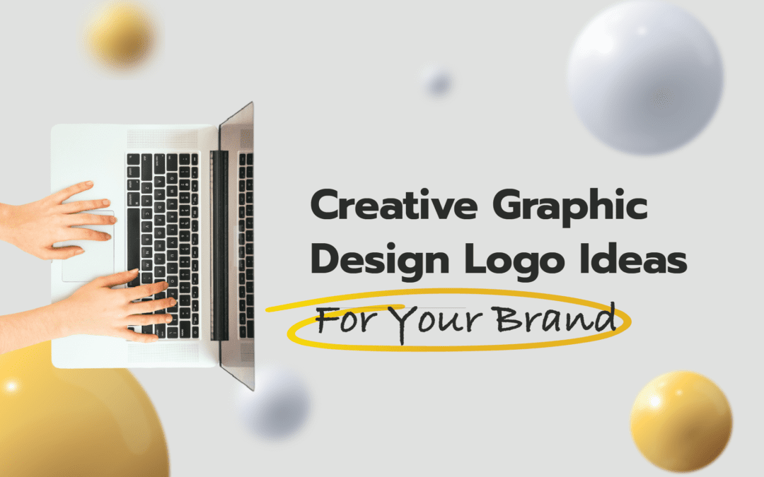 Creative Graphic Design Logo Ideas For Your Brand