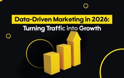 Data-Driven Marketing in 2026: Turning Traffic into Growth